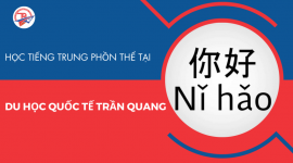 Trung tâm dạy tiếng Trung phồn thể​ - Đơn vị Du học Quốc tế Trần Quang